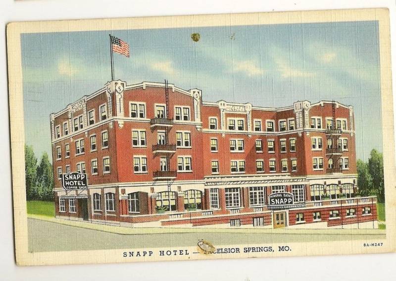 Snapp Hotel Excelsior Springs MO Missouri Postcard