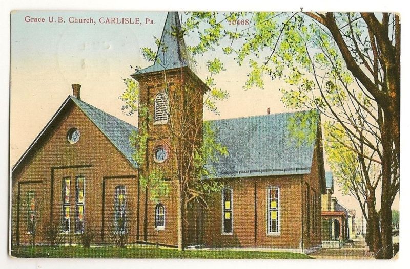 Grace U B Church Carlisle Pennsylvania PA PENN Postcard