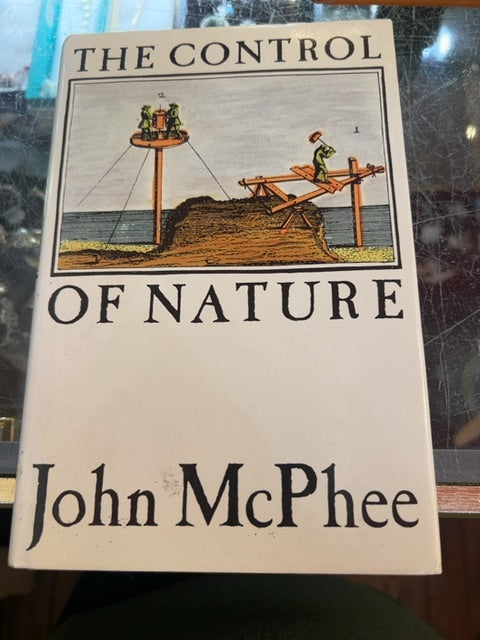 The control of nature John McPhee