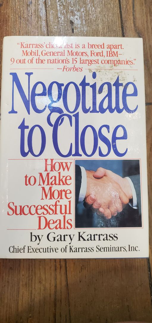 Negotiate to Close by Gary Karrass