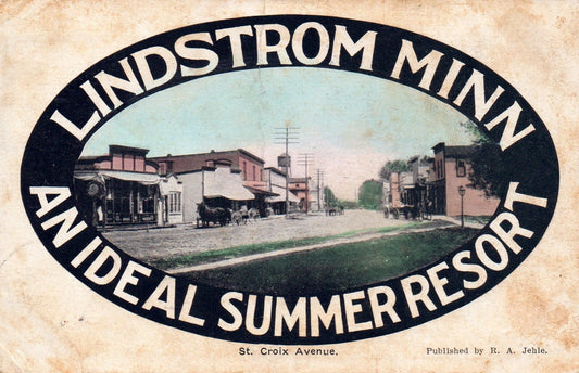 1909 Lindstrom Minn MN Minnesota An Ideal Summer Resort