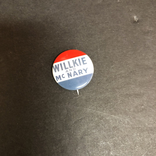 Willkie and McNary Litho 7/8"  Political Pin