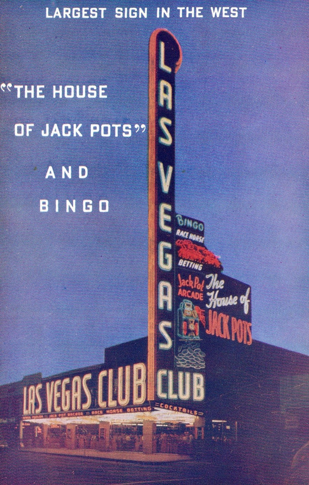 Largest Sign in West "The House of Jackpots" & Bingo Las Vegas Nevada Postcard