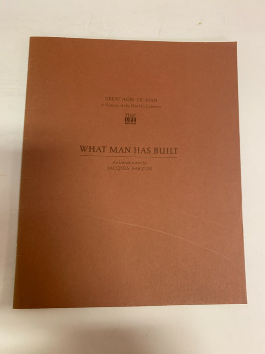1965 What Man Has Build Jacques Barzun History of Cultures Booklet