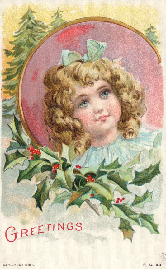  1908 Vintage Postcard Child Little Girl with Holly PC 43