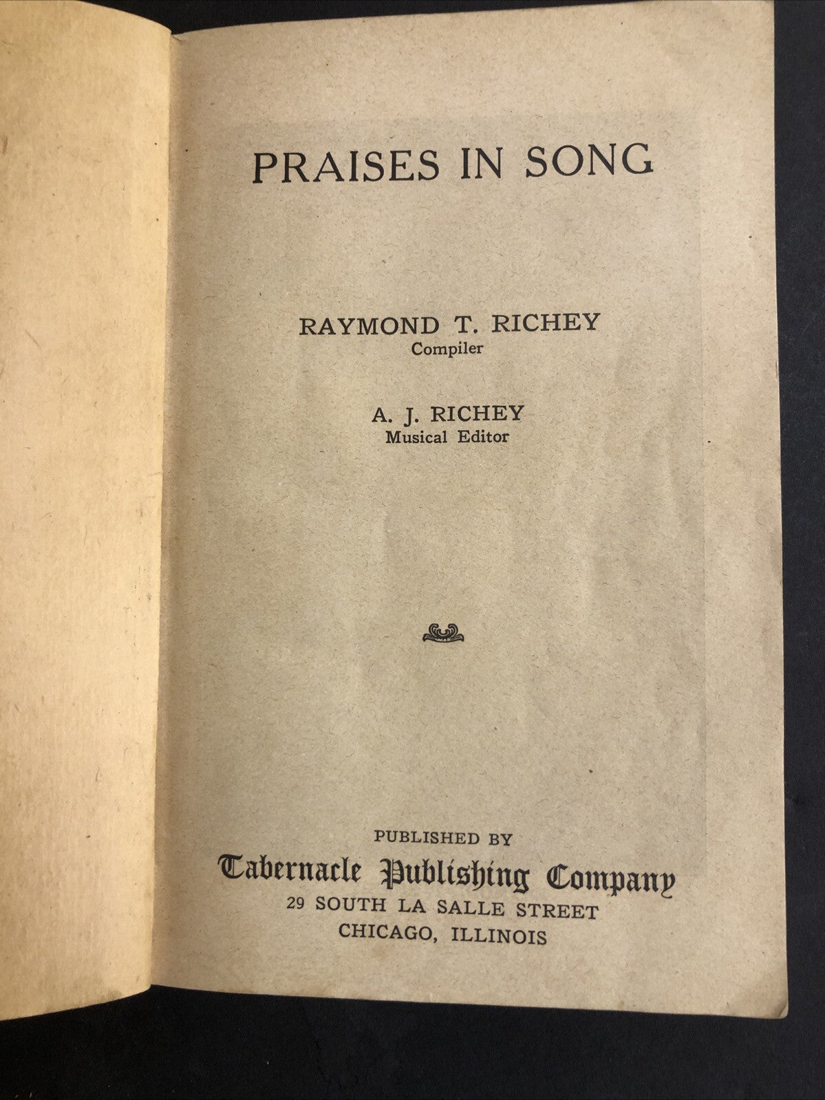 RARE Praises in Song  Tabernacle Publishing Company Music Book