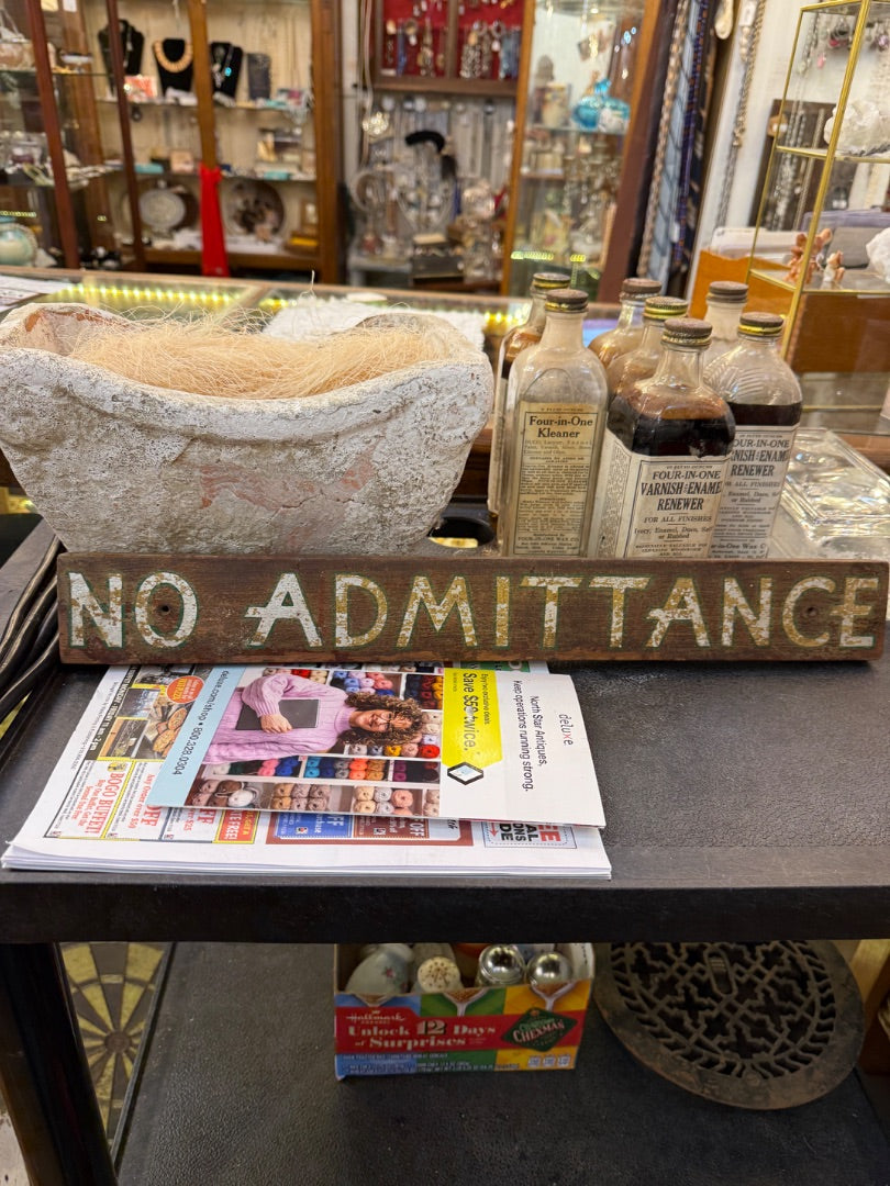 Vintage hand painted no admittance sign