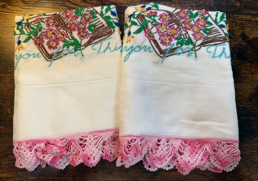 Vtg Embroidered Pillow Cases Thank you For This day