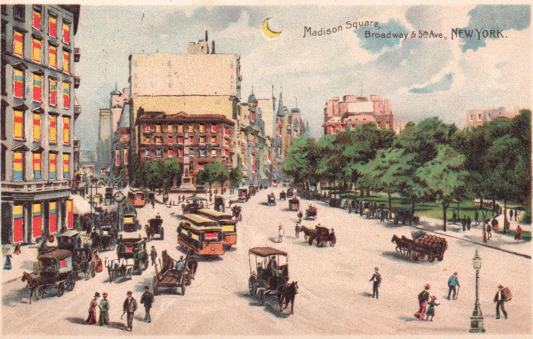 Madison Square, Broadway & 5th Ave., New York