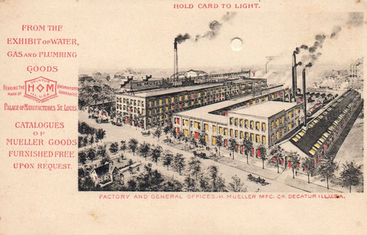 Catalogues Of Mueller Goods Factory And General Offices. H. Mueller MFC. Co. Decatur Illinois USA HTL Hold to the Light postcard